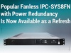 Popular Fanless IРС-SYS8FN with Power Redundancy Is Now Available as a Refresh